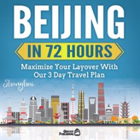 Beijing_In_72_Hours__Maximize_Your_Layover_With_Our_3_Day_Plan